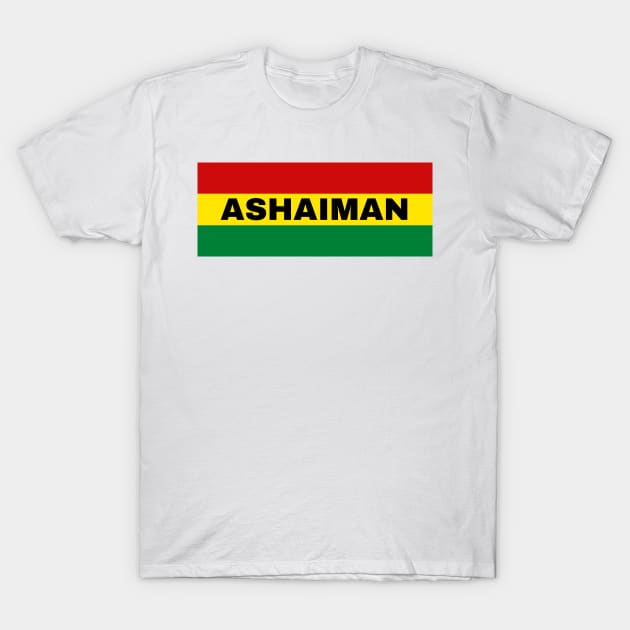 Ashaiman City in Ghana Flag Colors T-Shirt by aybe7elf